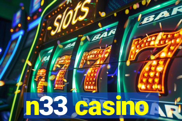 n33 casino